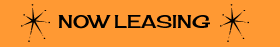 Now Leasing